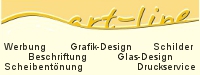 http://www.art-line-werbung.de/ - Werbung * Grafik-Design * Schilder * Beschriftung * Glas-Design * Schreibentönung * Druckservice